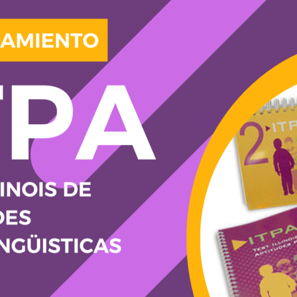 Entrenamiento del Test Illinois de Aptitudes Psicolingüísticas ITPA