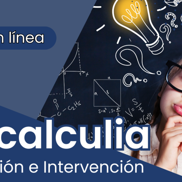 Discalculia. Evaluación e Intervención