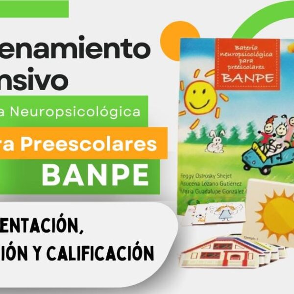 Entrenamiento de la Batería Neuropsicológica para Preescolares BANPE